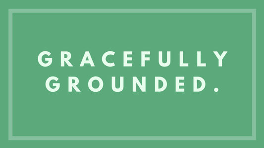 Gracefully Grounded