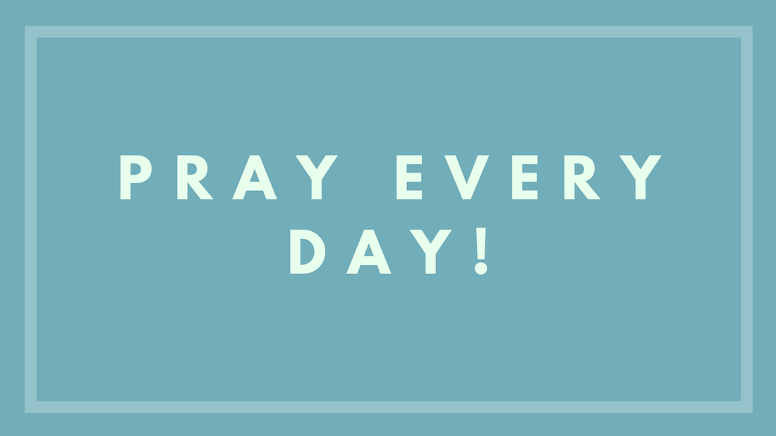 Pray Every Day