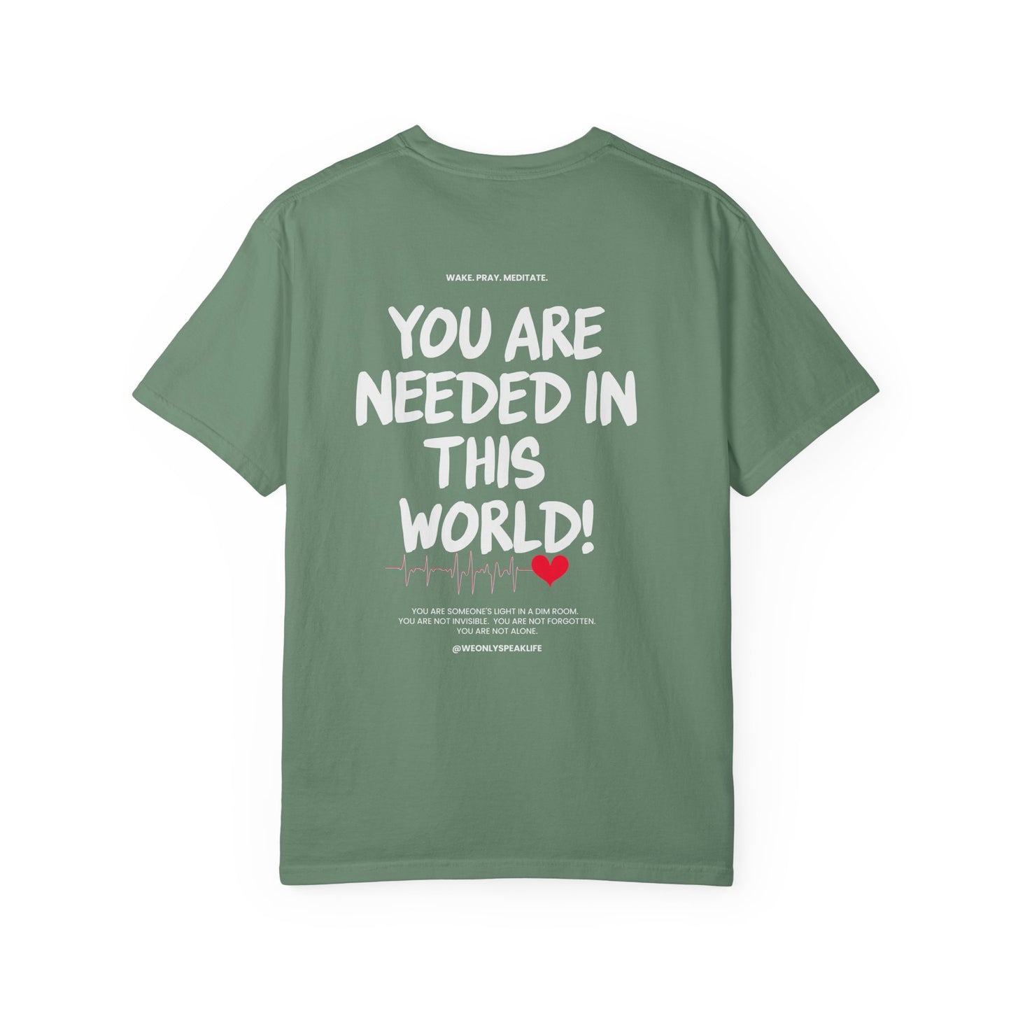 🖤 You Are Needed Tee