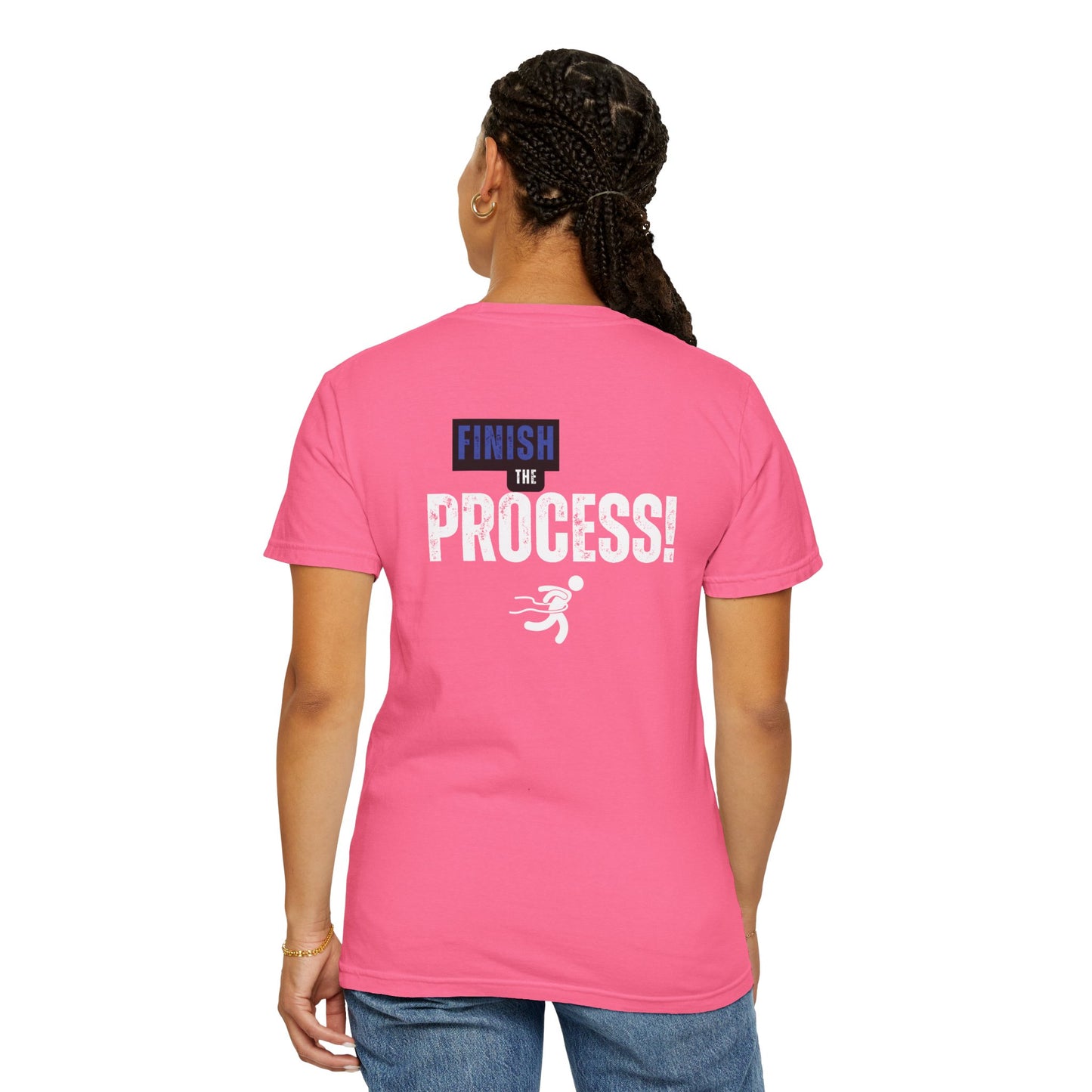Finish The Process Tee