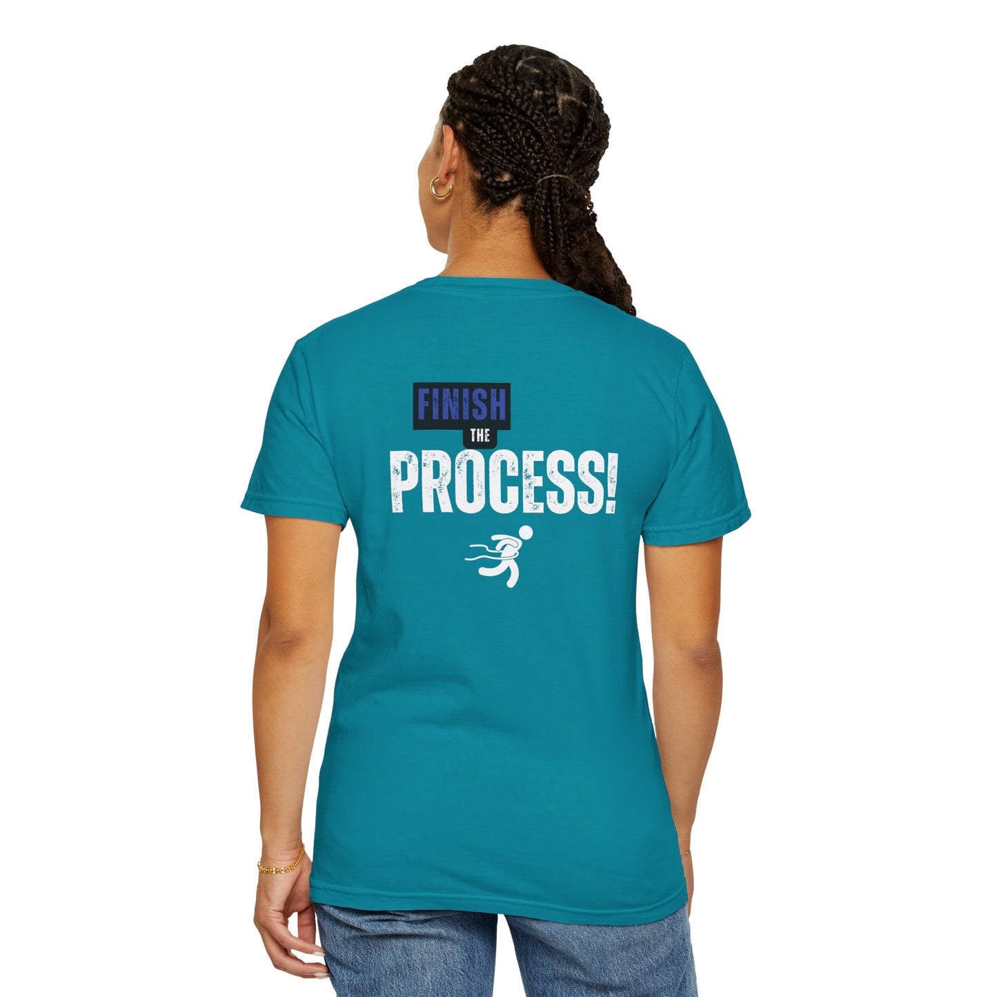 Finish The Process Tee