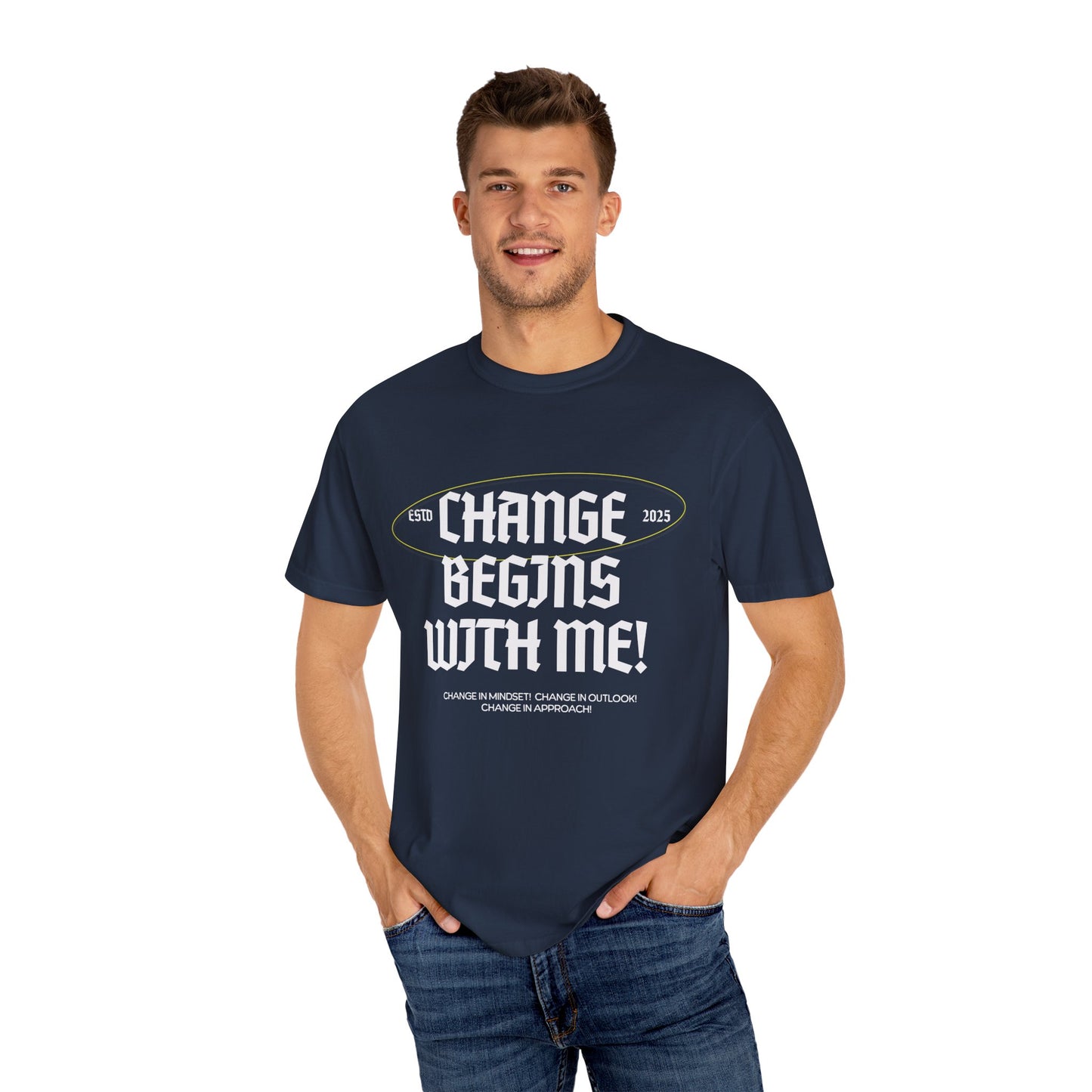 Change Begins with Me Unisex T-shirt-Mental Well-Being T-shirt-Positive Affirmation Shirt-Wellness Clothing-Uplifting Message Shirt-Unisex Inspirational Tee-Mental Well-Being Support