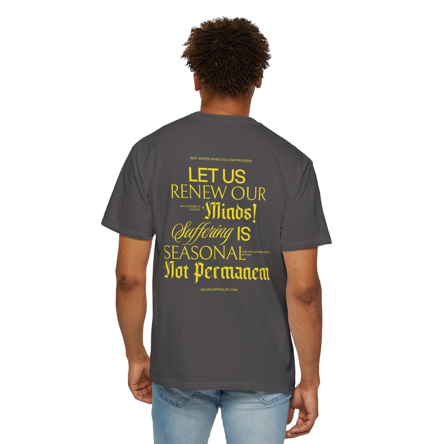Let Us Renew Our Minds Tee