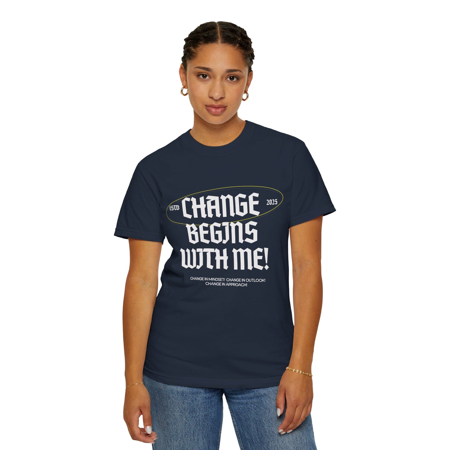Change Begins with Me Unisex T-shirt-Mental Well-Being T-shirt-Positive Affirmation Shirt-Wellness Clothing-Uplifting Message Shirt-Unisex Inspirational Tee-Mental Well-Being Support