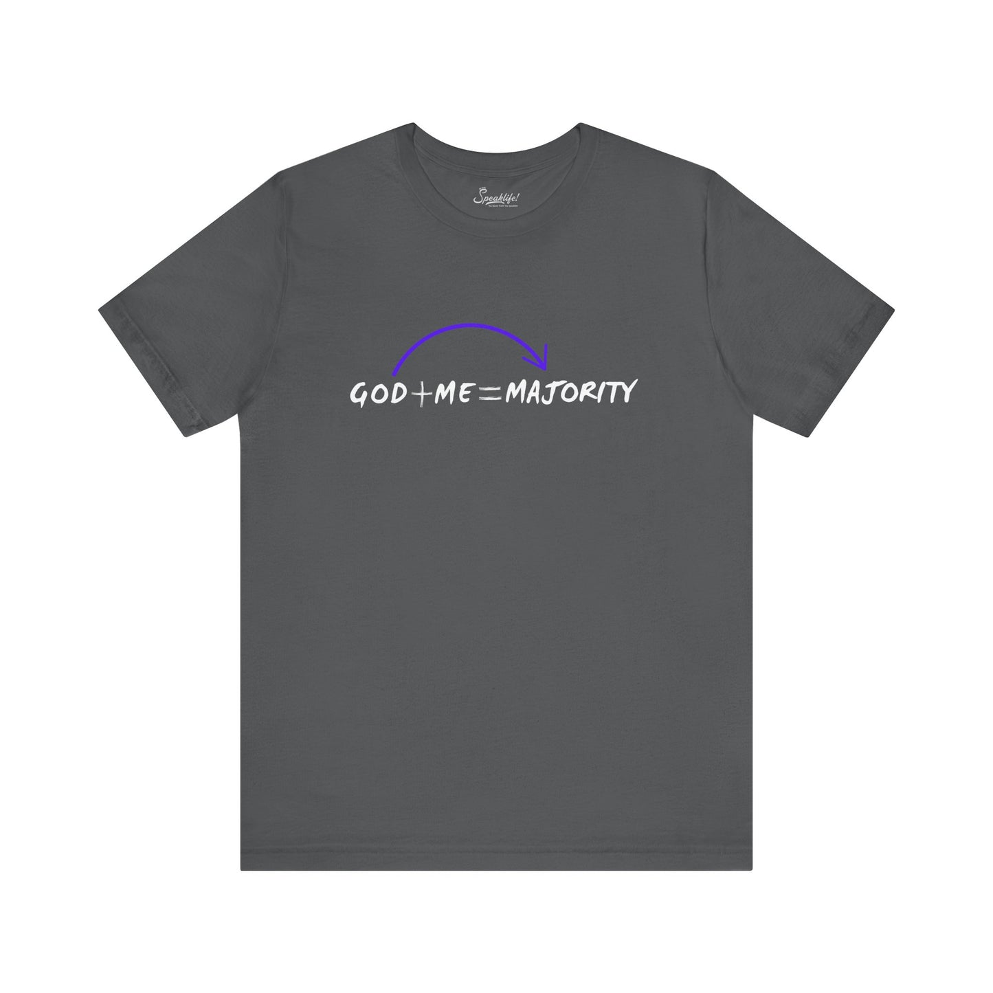 God + Me = Majority Tee