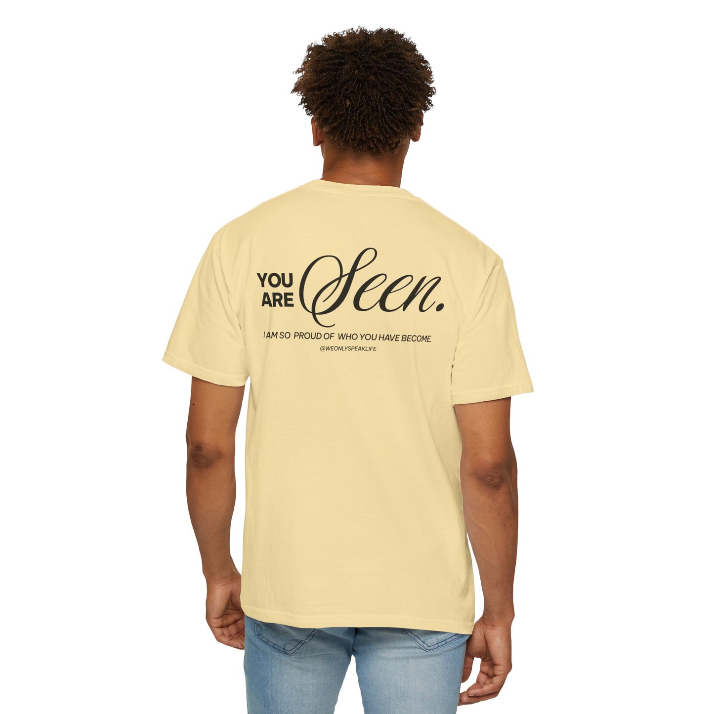 You Are Seen Tee