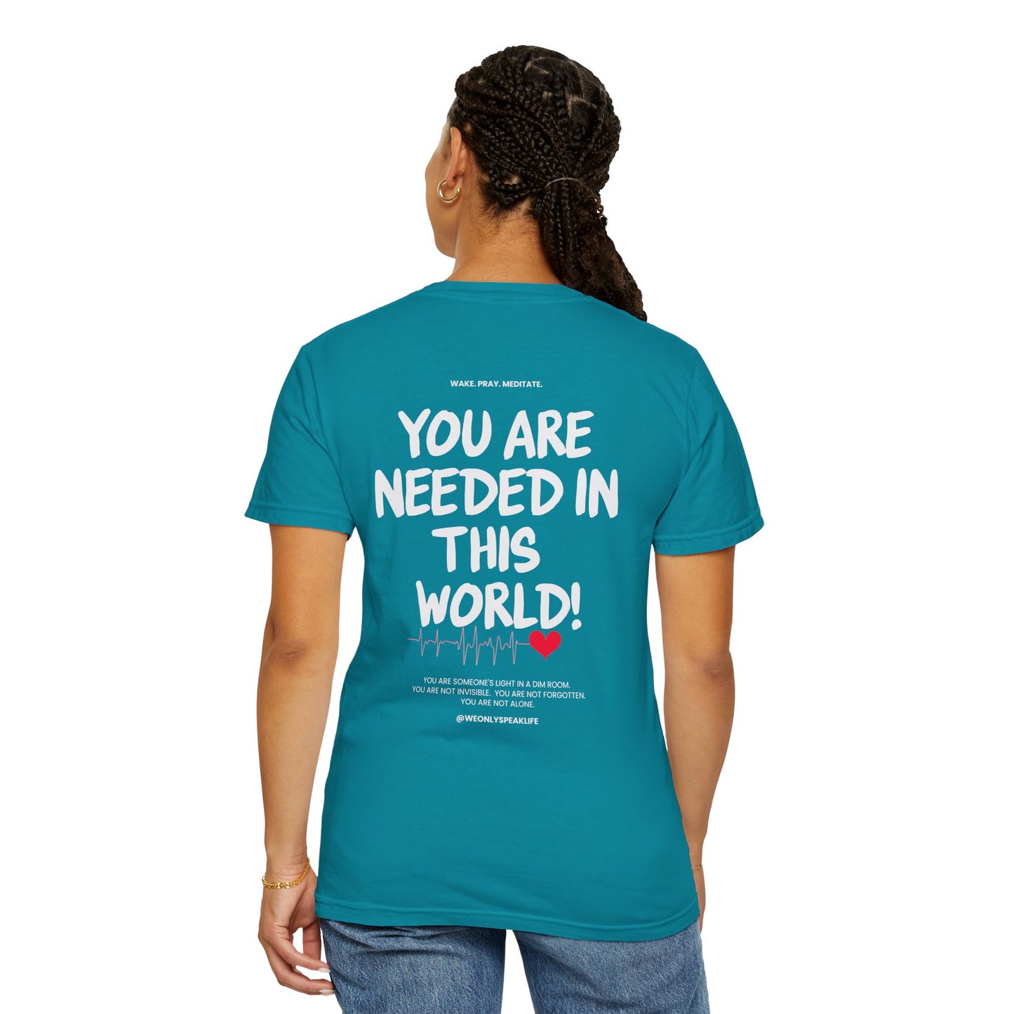 🖤 You Are Needed Tee