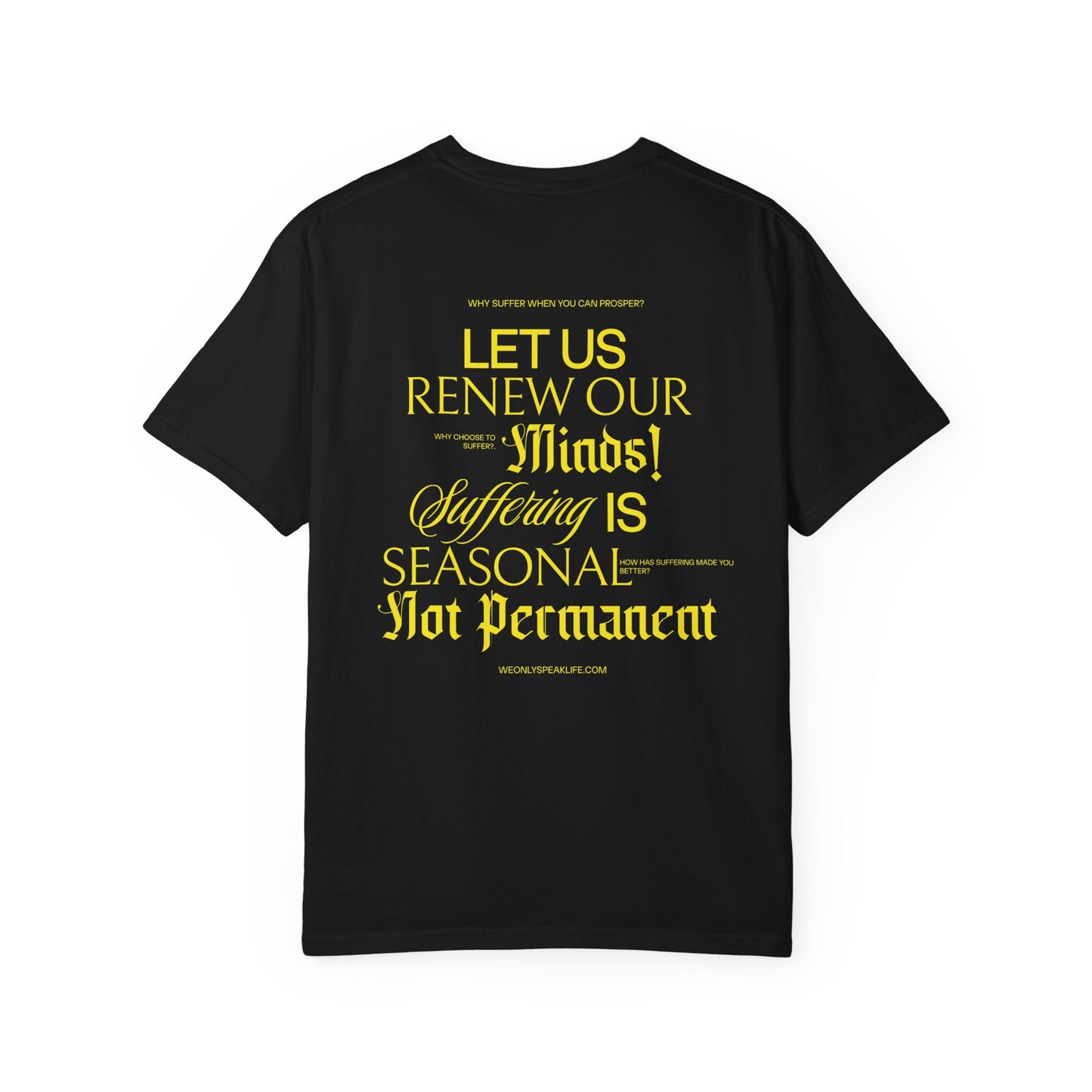 Let Us Renew Our Minds Tee