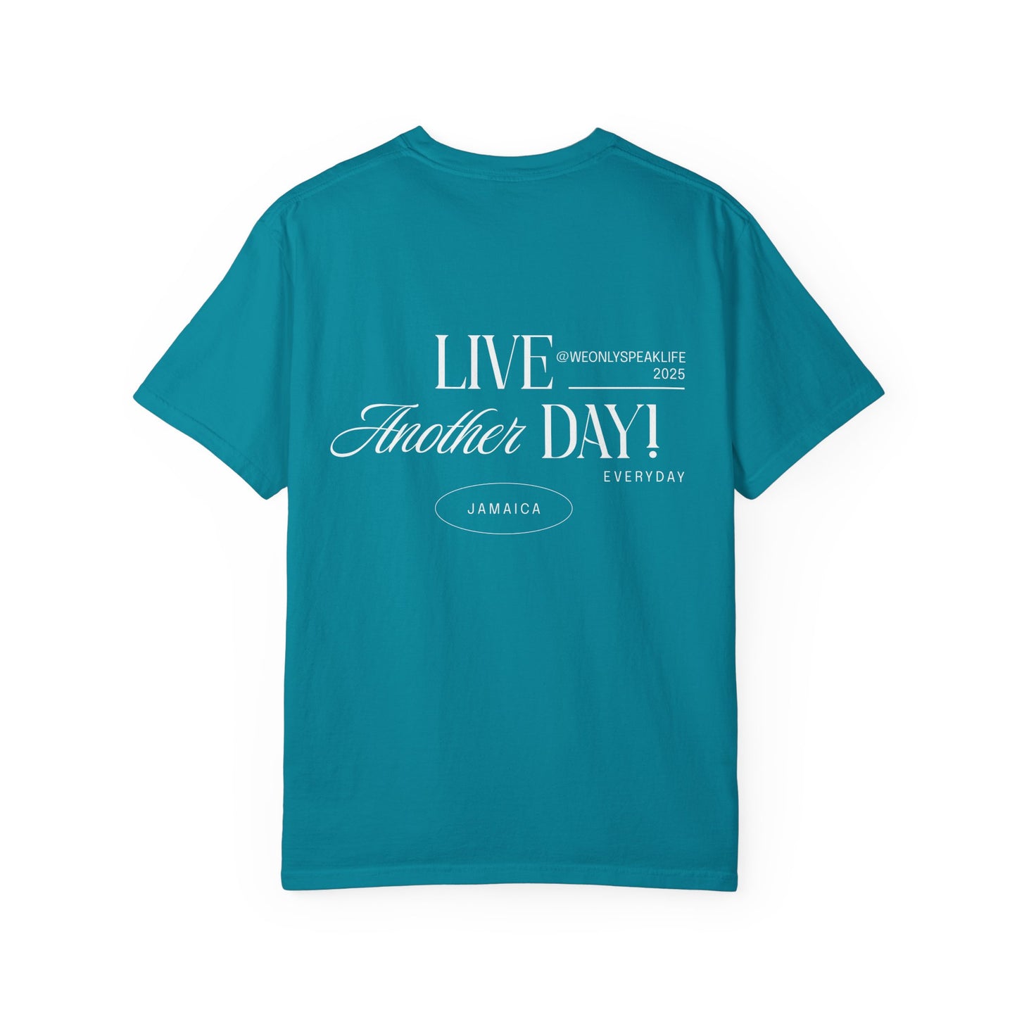 Live Another Day Tee