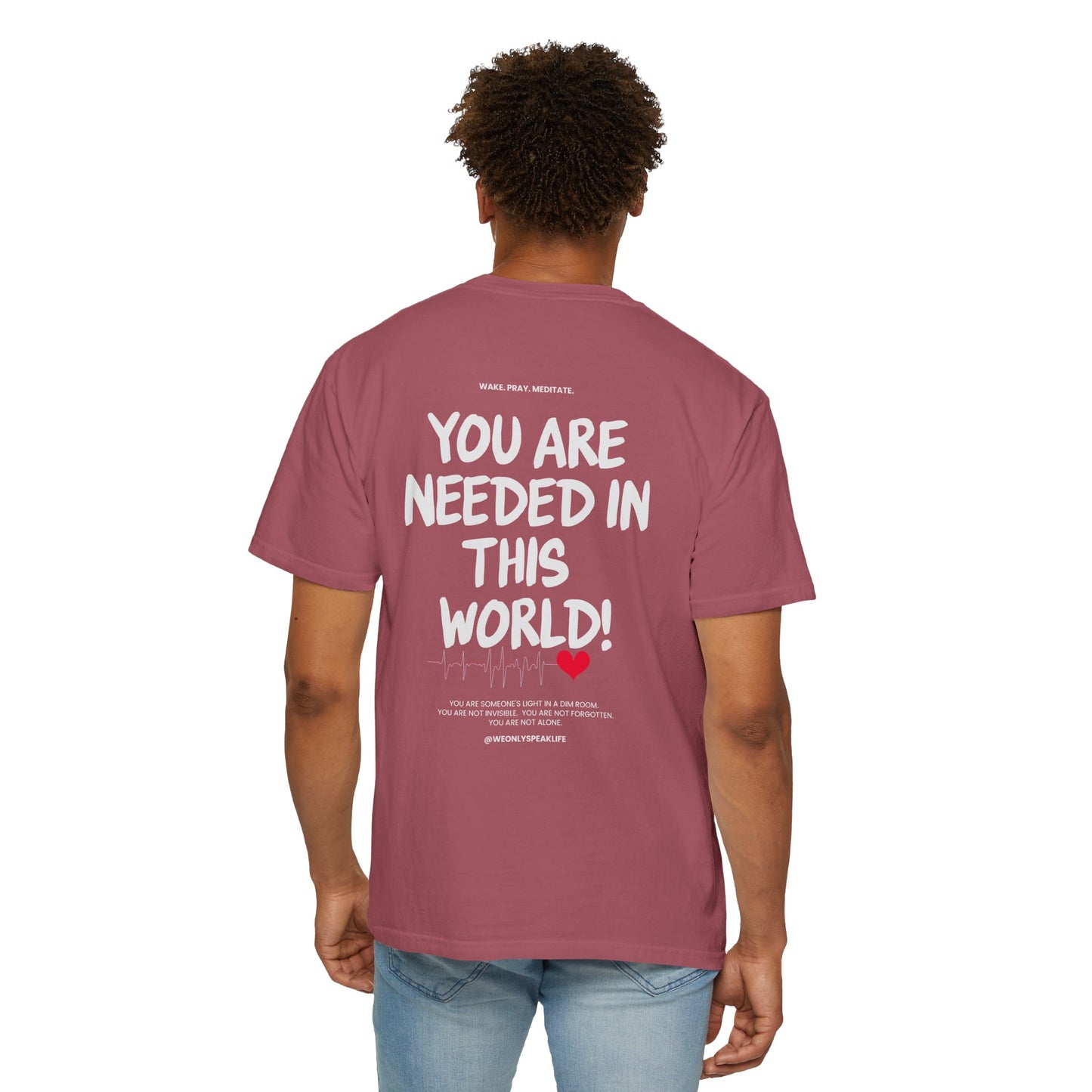 🖤 You Are Needed Tee