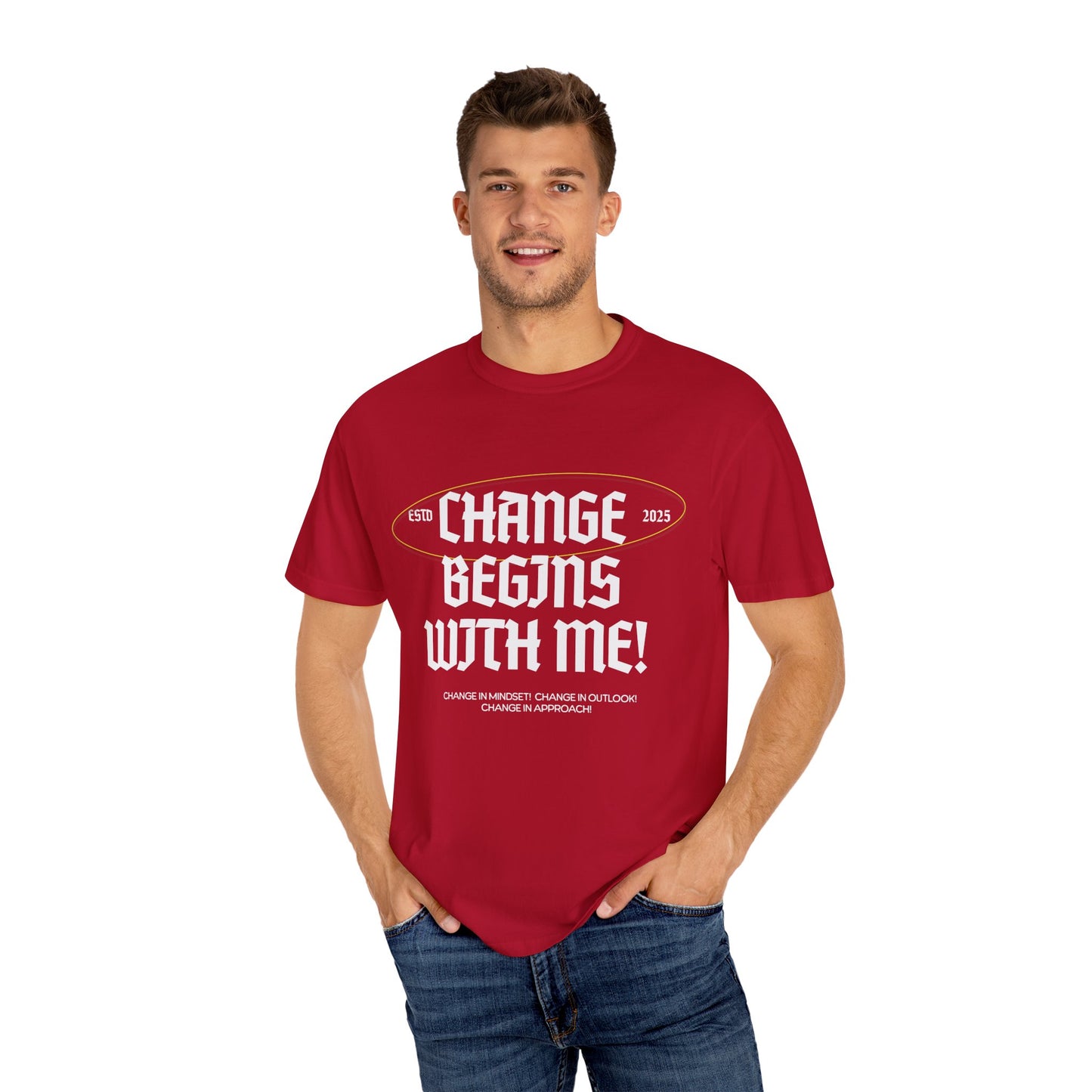 Change Begins with Me Tee
