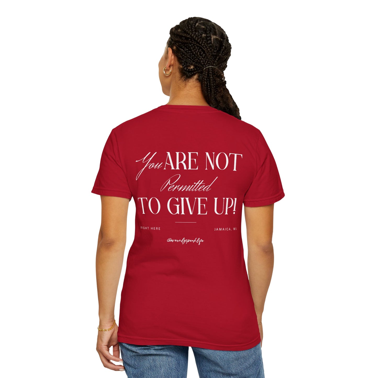 You Are Not Permitted to Give Up Unisex T-Shirt | Motivational Mental Wellbeing & Resilience Tee-Goal Getter Shirt-No Giving Up Shirt-Mental Wellbeing Support Gift