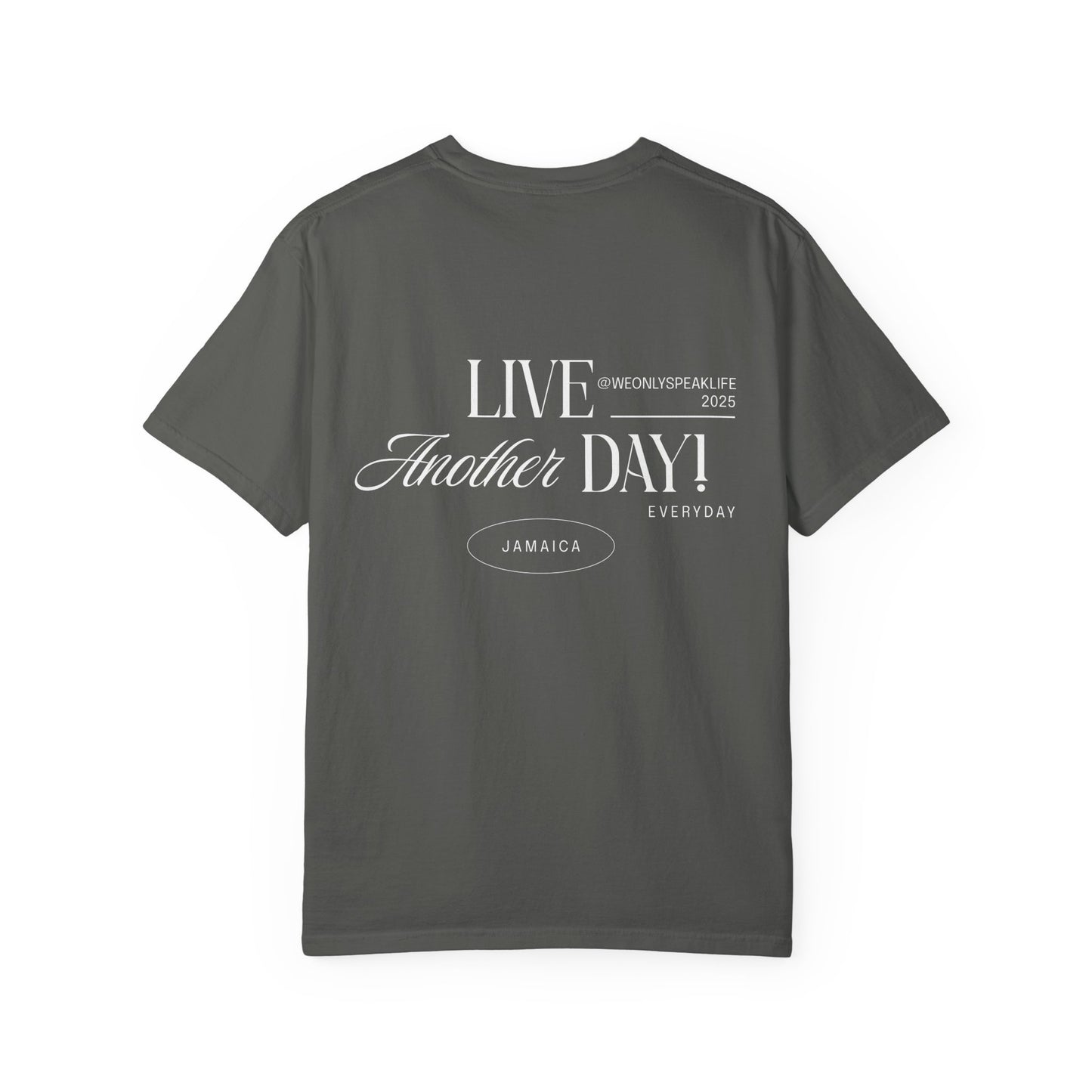 Live Another Day Tee