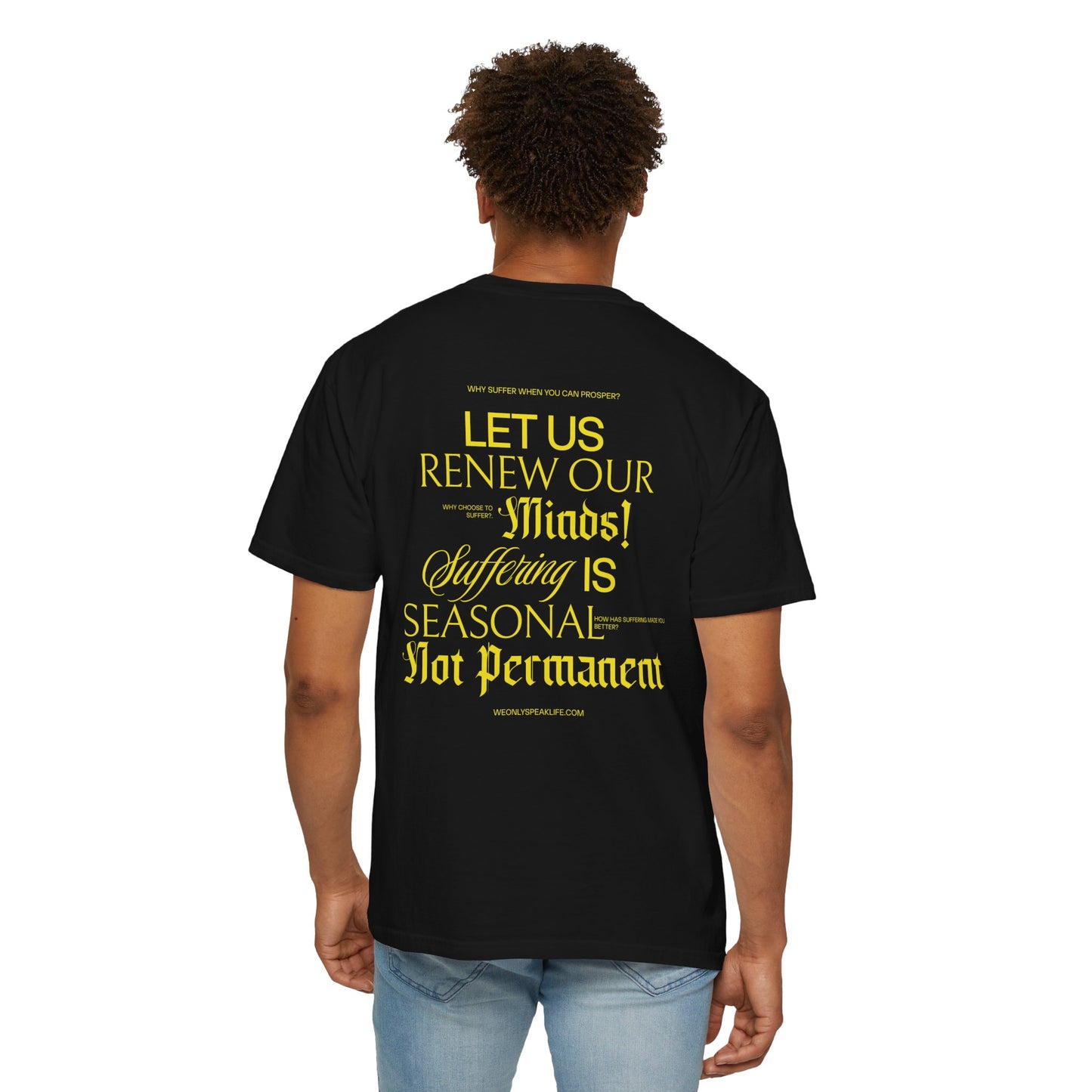 Let Us Renew Our Minds Tee