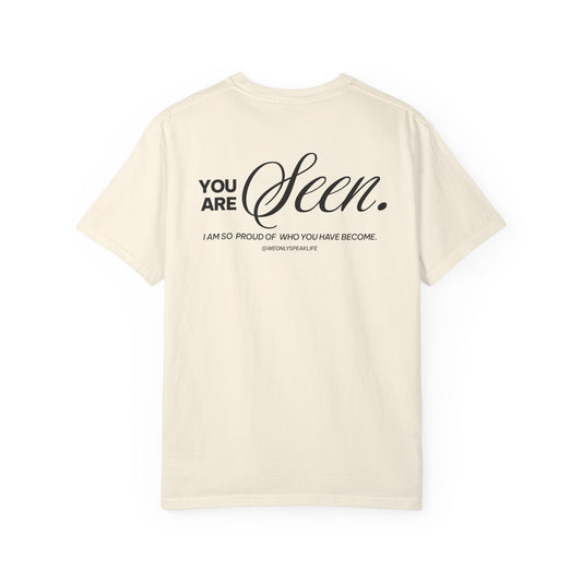 You Are Seen Tee
