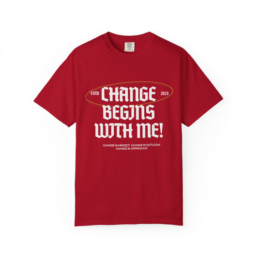 Change Begins with Me Unisex T-shirt-Mental Well-Being T-shirt-Positive Affirmation Shirt-Wellness Clothing-Uplifting Message Shirt-Unisex Inspirational Tee-Mental Well-Being Support