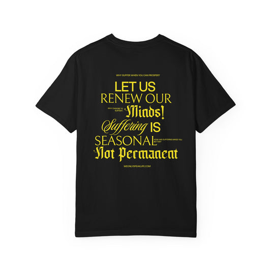 Let Us Renew Our Minds Tee